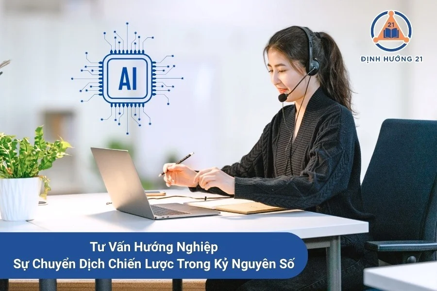 Tư Vấn Hướng Nghiệp: Sự Chuyển Dịch Chiến Lược Trong Kỷ Nguyên Số