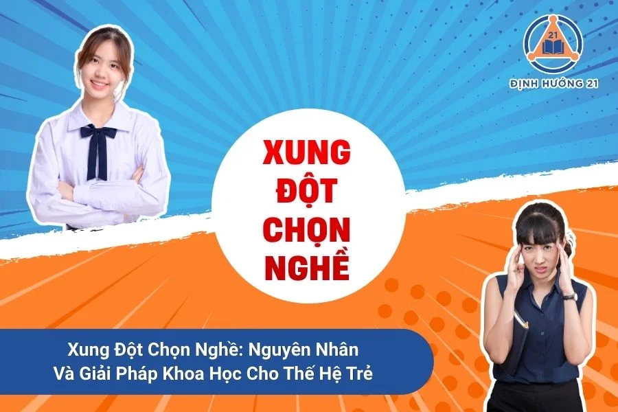 Xung Đột Chọn Nghề: Nguyên Nhân Và Giải Pháp Khoa Học Cho Thế Hệ Trẻ